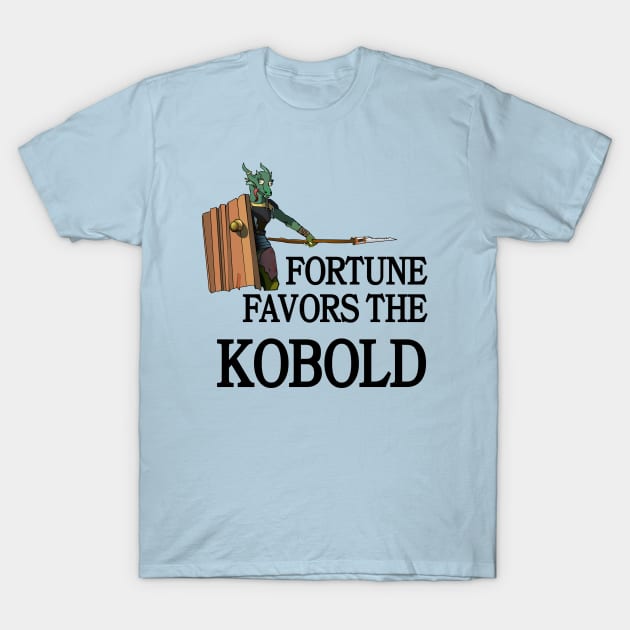 Fortune Favors the Kobold T-Shirt by obsidianhoax